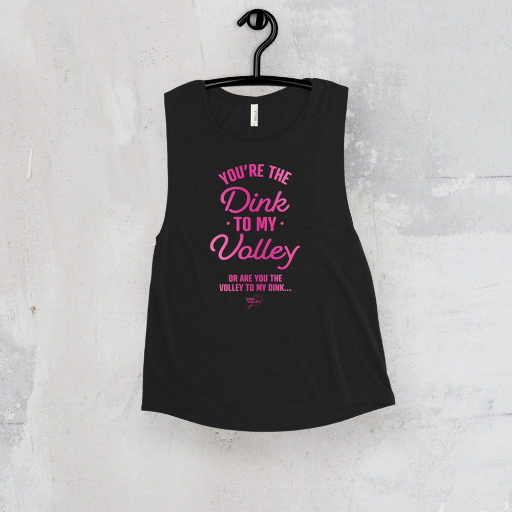 The Dink To My Volley Women's Muscle Tee