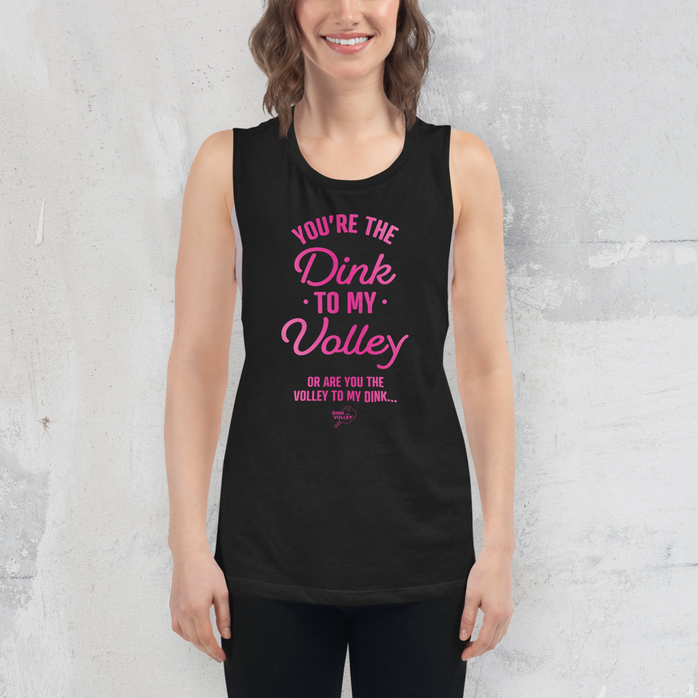The Dink To My Volley Women's Muscle Tee