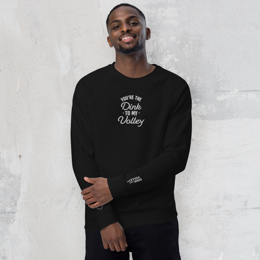 The Dink To My Volley Unisex Sweatshirt